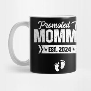 Promoted To Mommy Est 2024 Baby For New Mommy Mug